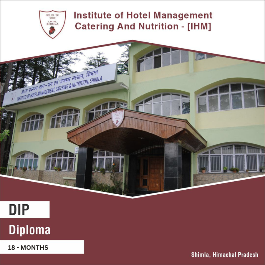 Institute of Hotel Management Catering Technology And  Nutrition -Shimla